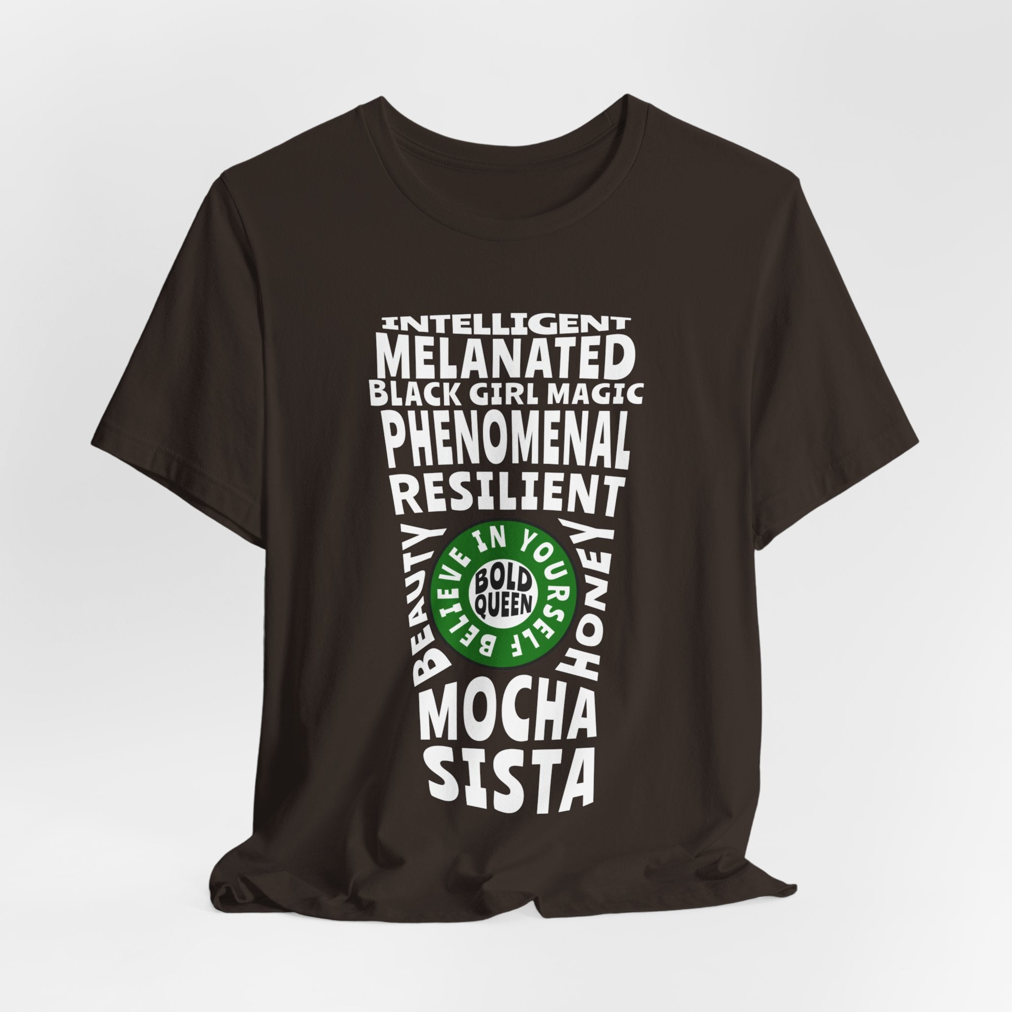 Melanated Mocha Sista T-Shirt - Coffey Park Gifts