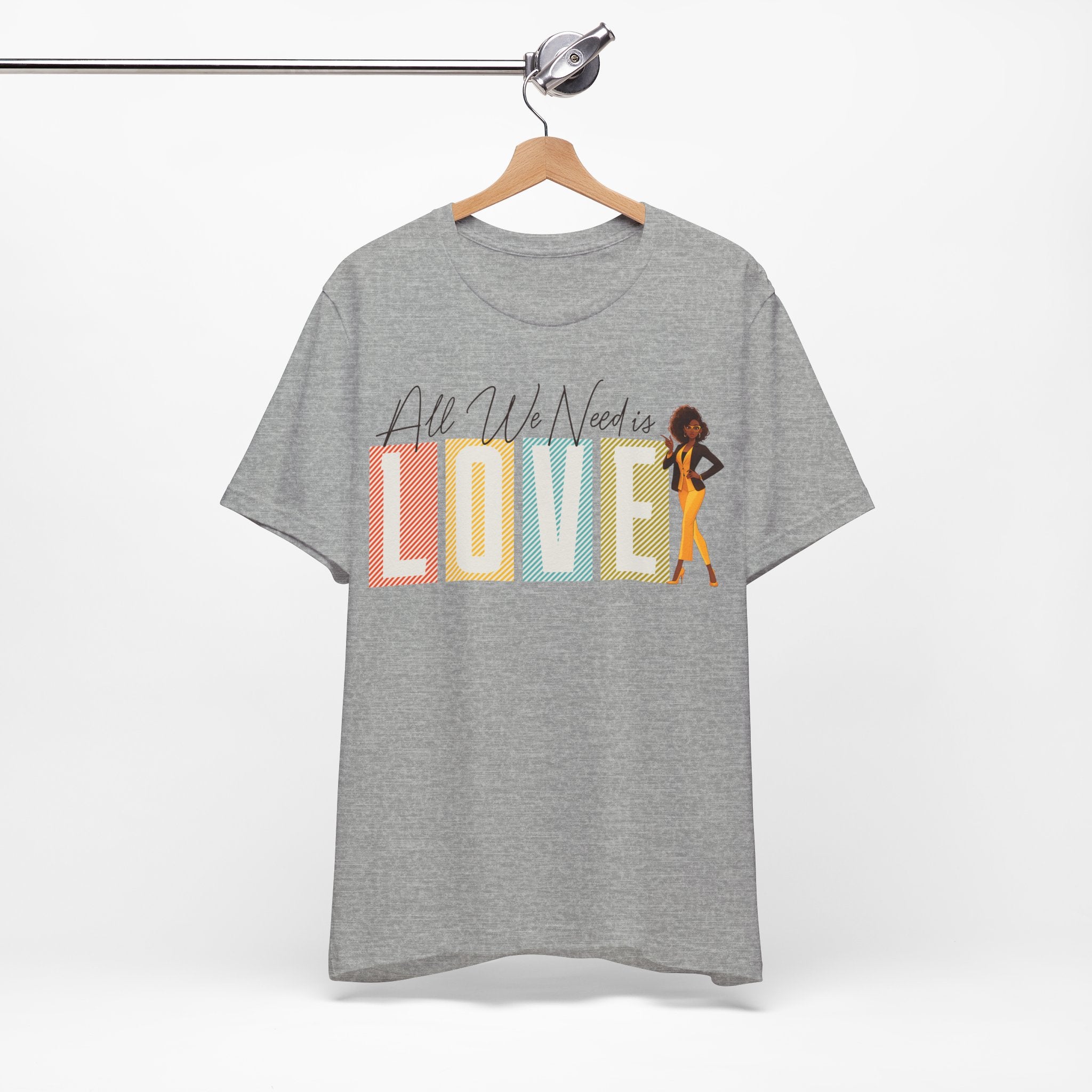 All We Need is Love Inspirational T-Shirt Design - Coffey Park Gifts