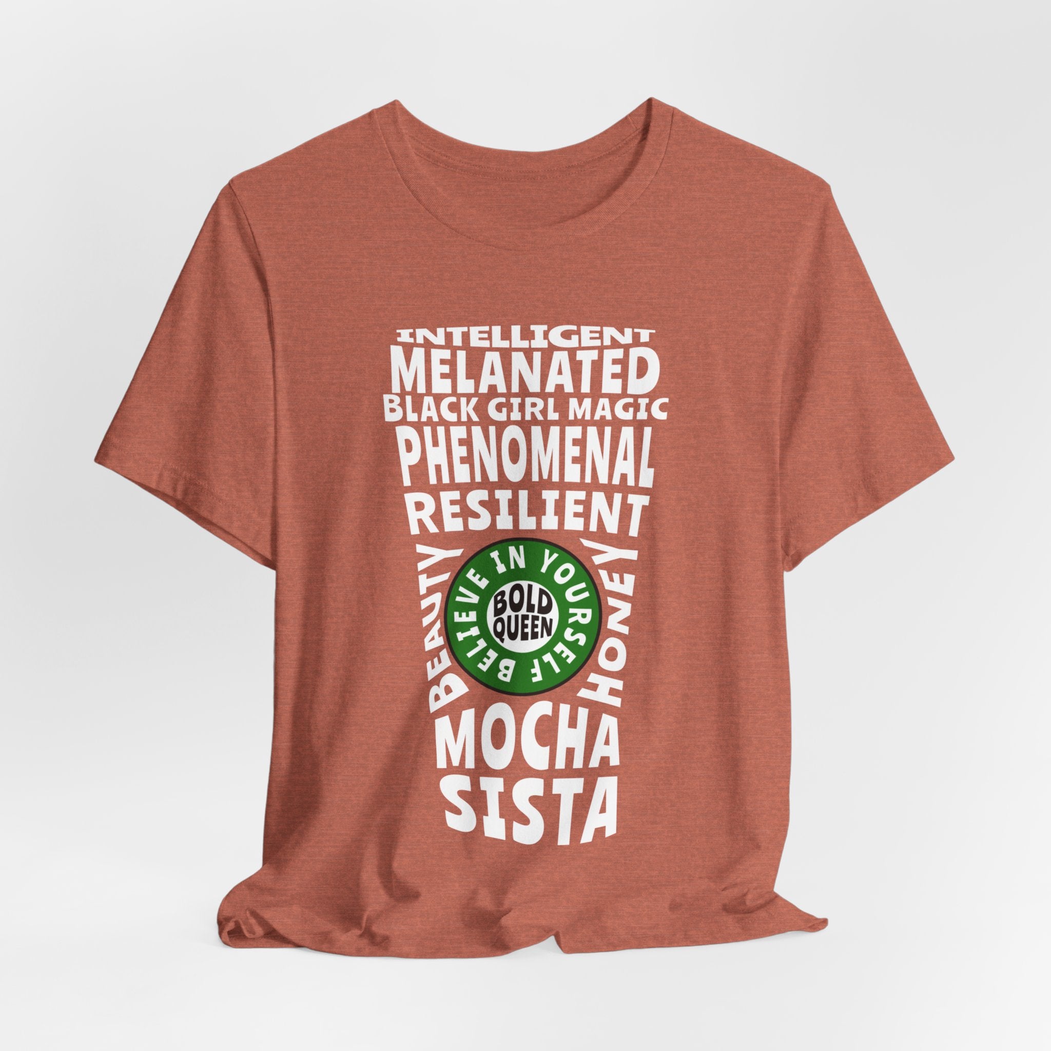 Melanated Mocha Sista T-Shirt - Coffey Park Gifts