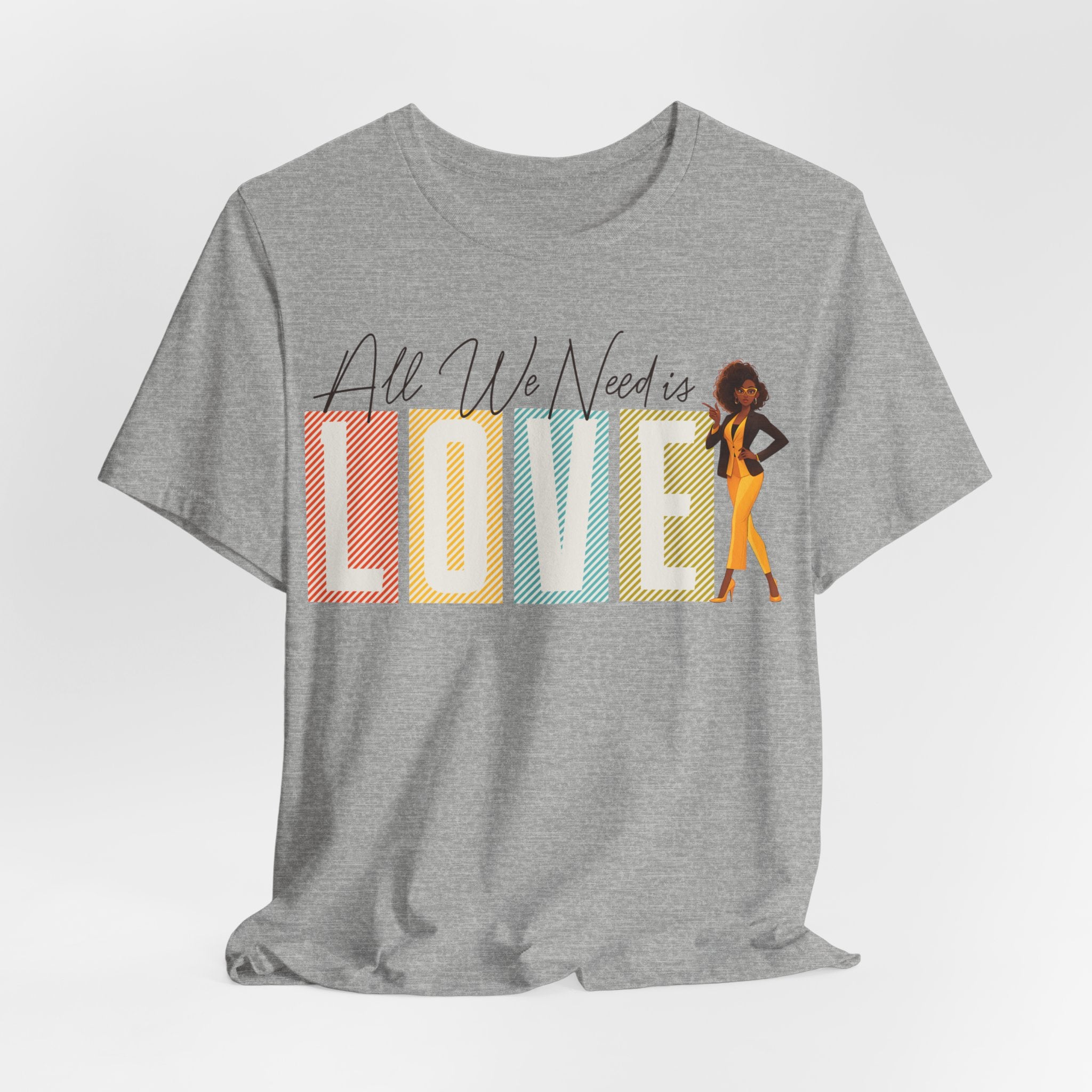 All We Need is Love Inspirational T-Shirt Design - Coffey Park Gifts