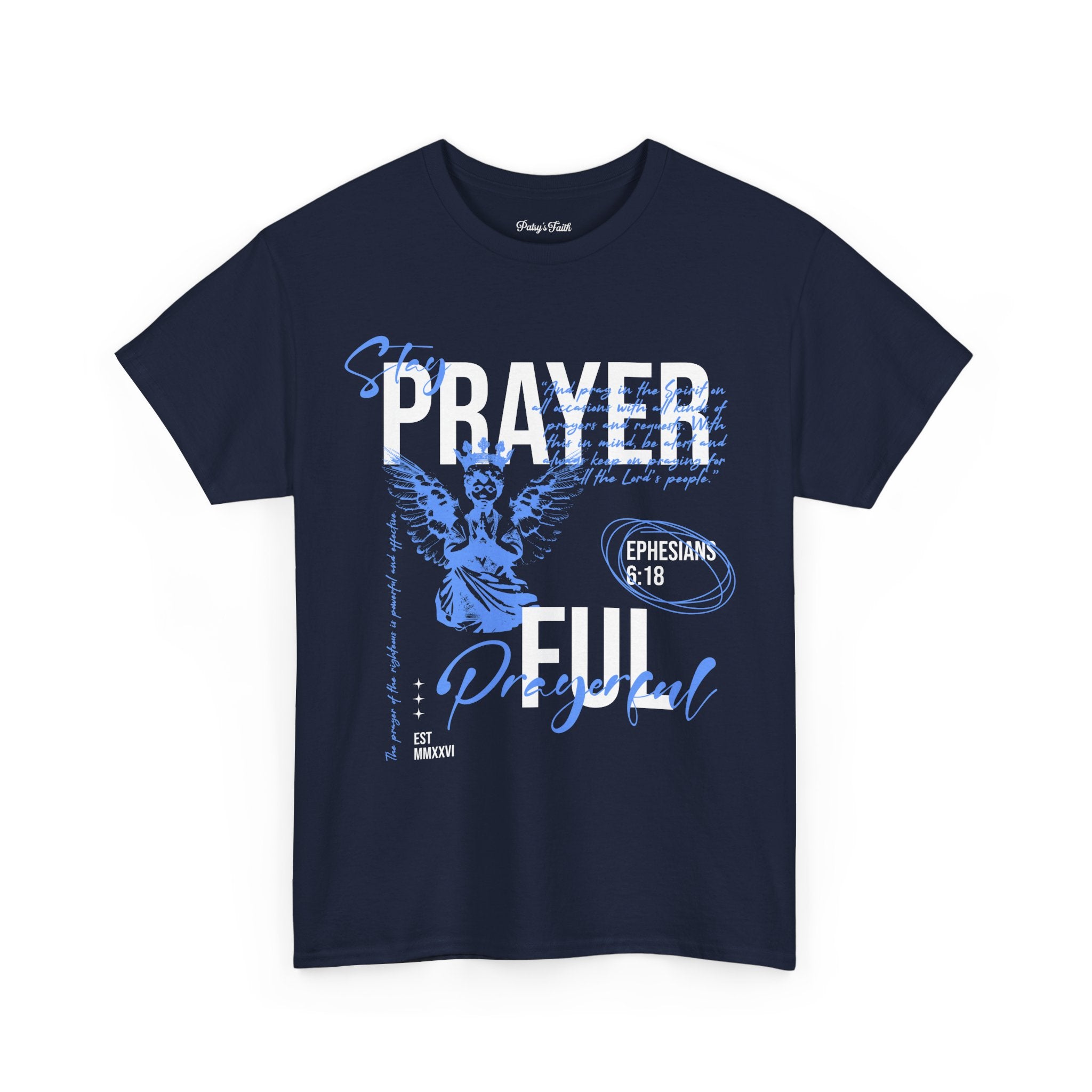 Men's Ephesians 6:18 Prayerful T-shirt